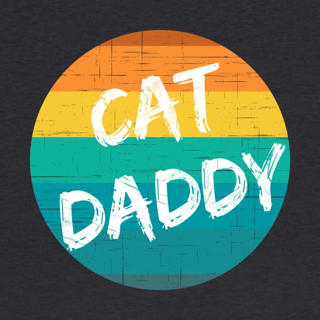 Cat Daddy (wht text, sunset) by PersianFMts